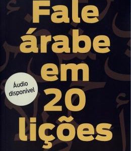 "Fale Árabe em 20 Lições", de Jihad M. Abou Ghouche