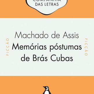 “Memórias Póstumas de Brás Cubas”, de Machado de Assis