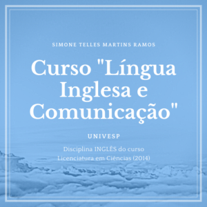 Curso “Língua inglesa e comunicação” – UNIVESP