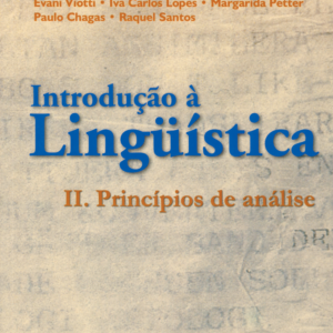 “Introdução a linguística II: Princípios de análise: Volume 2”, de José Luiz Fiorin