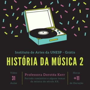 Curso “História da Música 2” – UNESP (11 aulas)