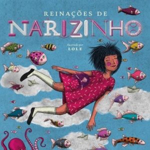 “Reinações de Narizinho”, de Monteiro Lobato e-books, Infantis, Literatura, Livro