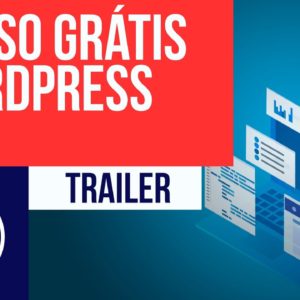 Curso WordPress Profissional: criando um site do zero