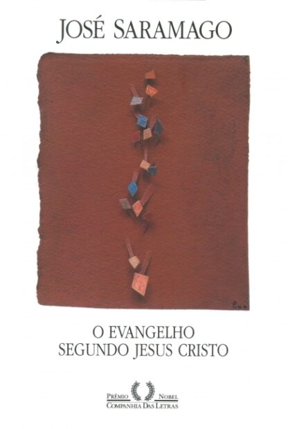 O Evangelho segundo Jesus Cristo, José Saramago