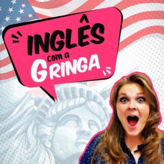 Inglês com a gringa